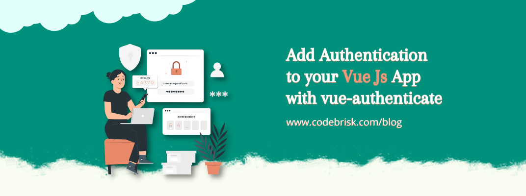 Add Authentication to your Vue Js App with vue-authenticate cover image